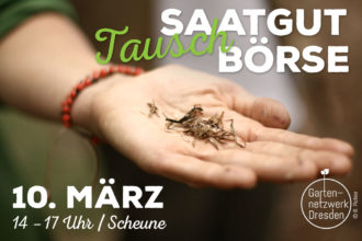 Saatguttauschbörse @ Scheune Dresden | Dresden | Sachsen | Deutschland